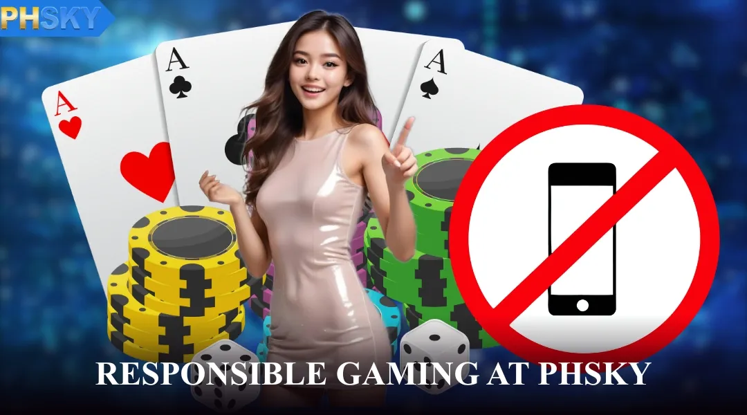 Responsible Gaming At PHSKY